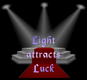 light attracts luck